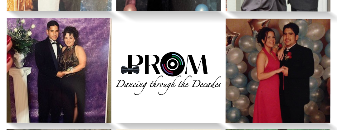 PROM: Dancing through the Decades